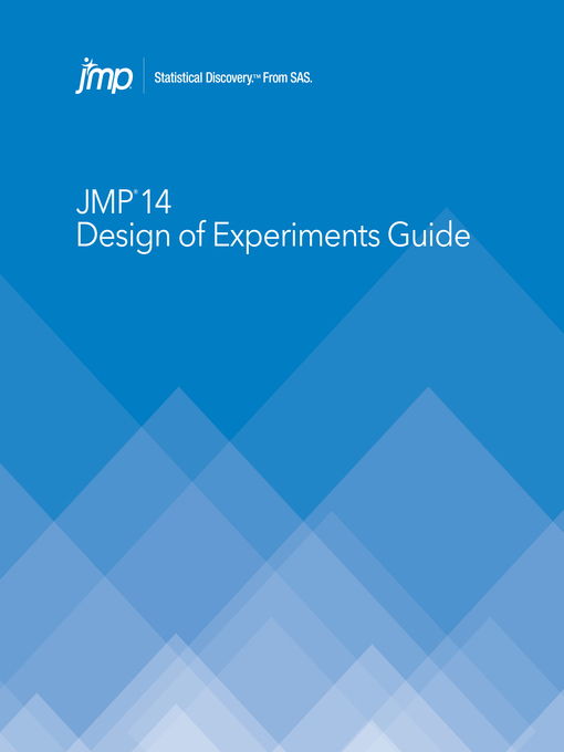 Title details for JMP 14 Design of Experiments Guide by SAS Institute - Available